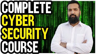 Complete Cyber Security Course | Learn How To do Cyber Security in Urdu