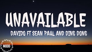 Unavailable(remix) lyrics- Davido ft Sean Paul and Ding Dong Resimi