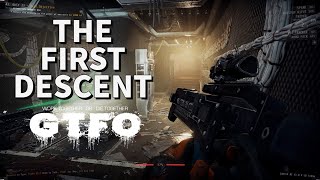 THE FIRST DESCENT | RUNNING THE RUNDOWN EP. 1 | GTFO GAMEPLAY