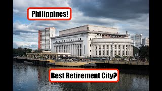 The Perfect Retirement City In The Philippines?