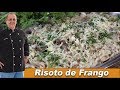 Risoto de Frango - SBT #001 - Chef Taico