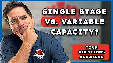 Variable Capacity vs Two-Stage vs Single Stage AC: Real Homeowner Questions Answered