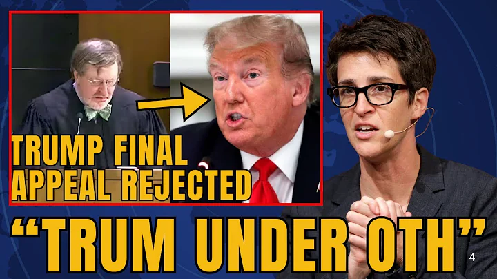 TRUMP ORDERED TO TESTIFY Under Oath: Judge REJECTS FINAL Appeal | Rachel Maddow