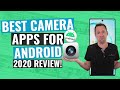 Best Camera App for Android (2020 Review!)