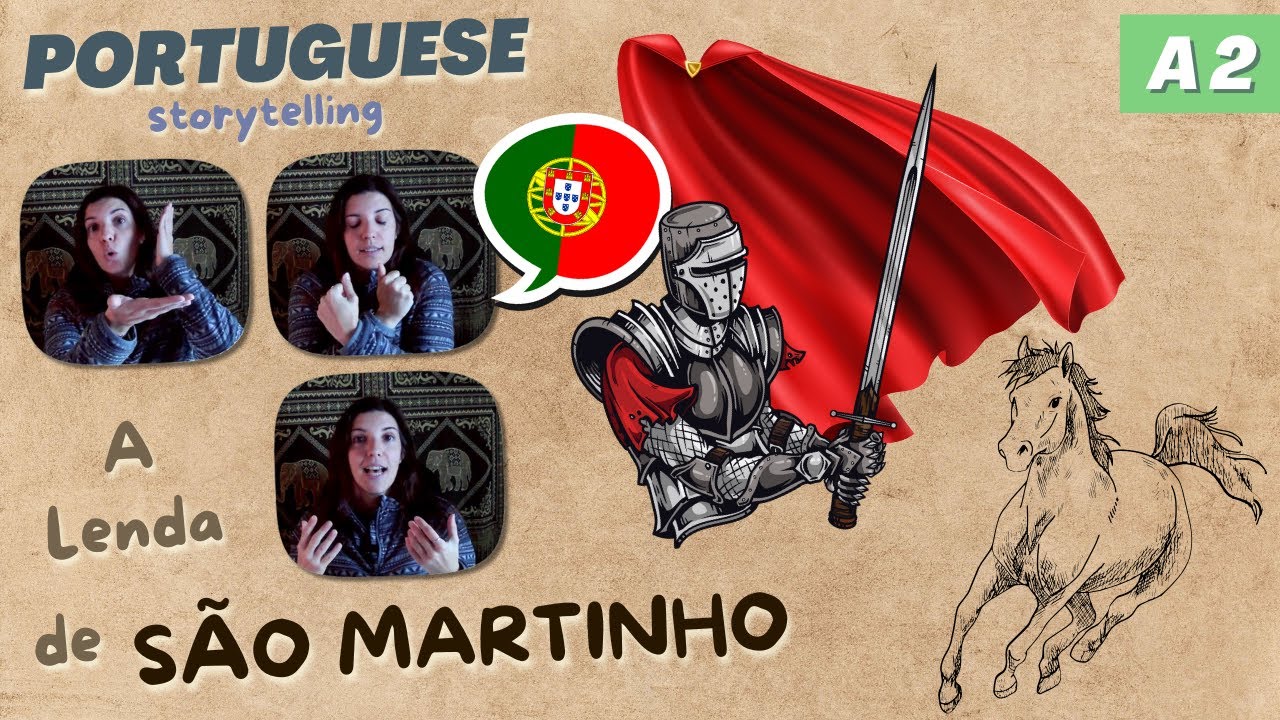 The Legend of St. Martin - Storytelling | A2 European Portuguese with comprehensible input