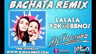 Descarga gratuita/free download www.djpakinho.com suscribete a mi
canal de ! lalala - bbno$ & y2k (bachata remix) follow djpakinho:
official website -...
