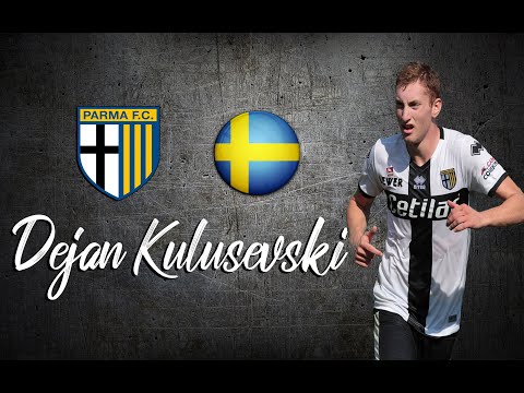 Dejan Kulusevski ● Parma  ● Juventus & Inter milan Target