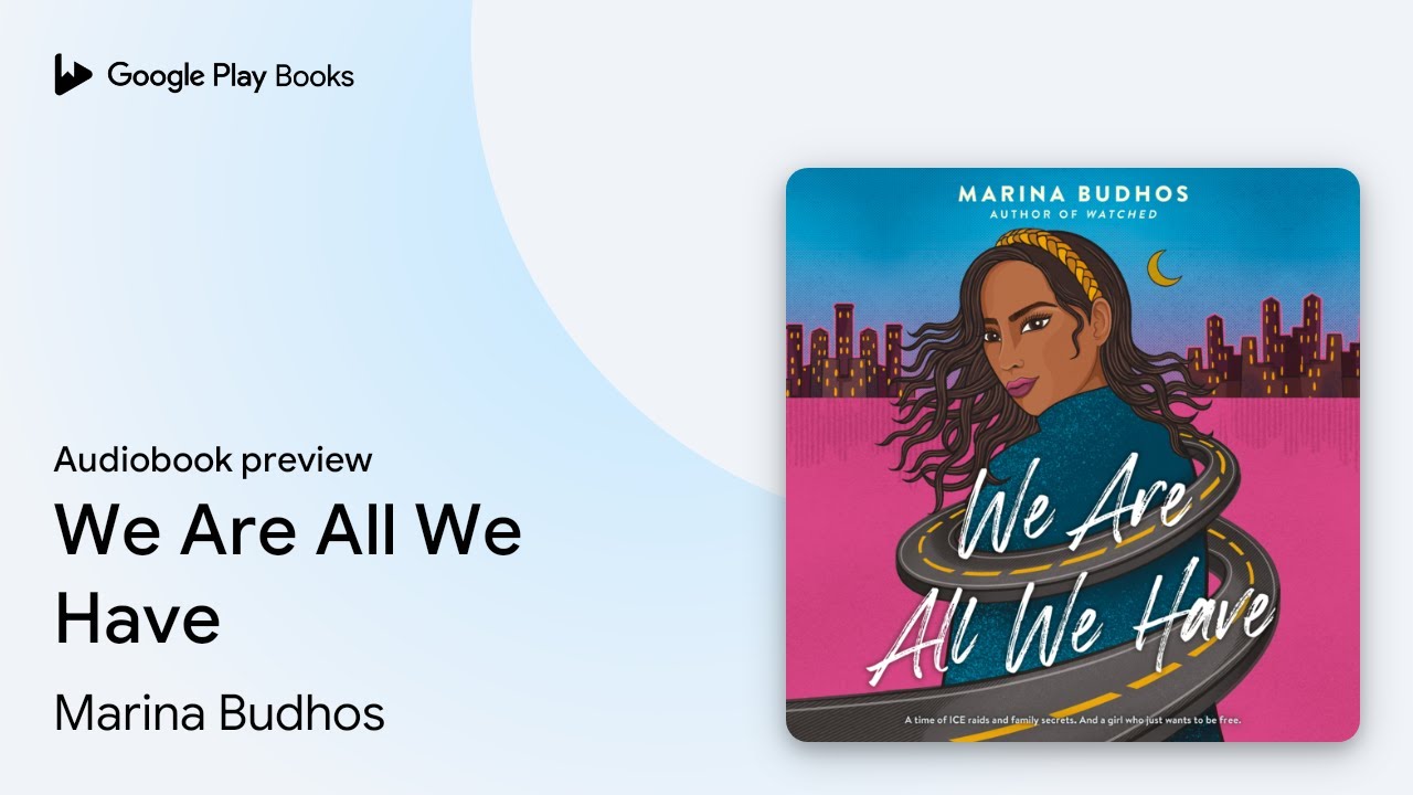 We Are All We Have By Marina Budhos Audiobook Preview YouTube We are all we have by marina budhos audiobook preview youtube