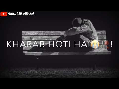 Kismet kharab😭 WhatsApp status video😭😌😓