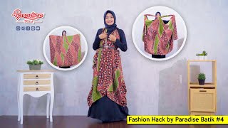 TUTORIAL STYLING KAIN BATIK MENJADI DRESS | #FASHIONHACK PARADISE BATIK