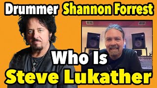 "He Did More to Wake Me Back to Myself" Shannon Forrest On Steve Lukather