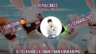 DJ Telahabes X Tiban tiban X Bukan Pho (nicho_officiall)