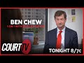 Preview: Ben Chew Sits Down with Court TV | Tonight 8/7c