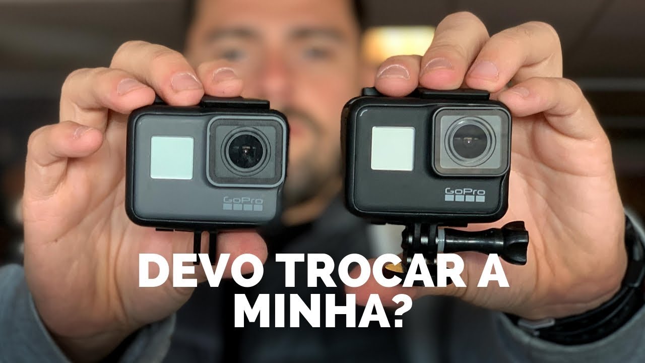 GoPro HERO 7 Black vs HERO 6 - Vale a pena trocar? - YouTube