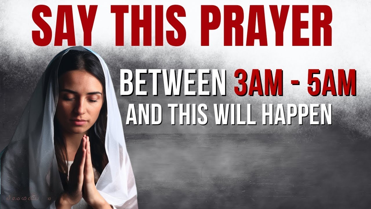 If You Wake Up Between 3am - 5am PRAY This Powerful Meditation Prayer ...