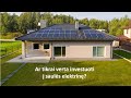 Ar tikrai verta investuoti į saulės elekrinę?