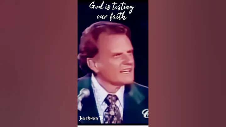 #God is testing our faith #BillyGraham #Shorts #Whatsappstatus