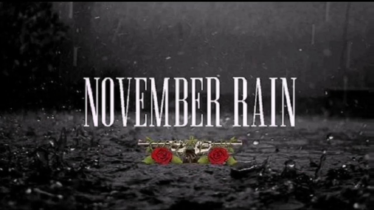November rain Guns & roses. YouTube