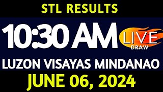 Stl Result Today 10:30 am draw June 06, 2024 Thursday Luzon Visayas and Mindanao Area LIVE