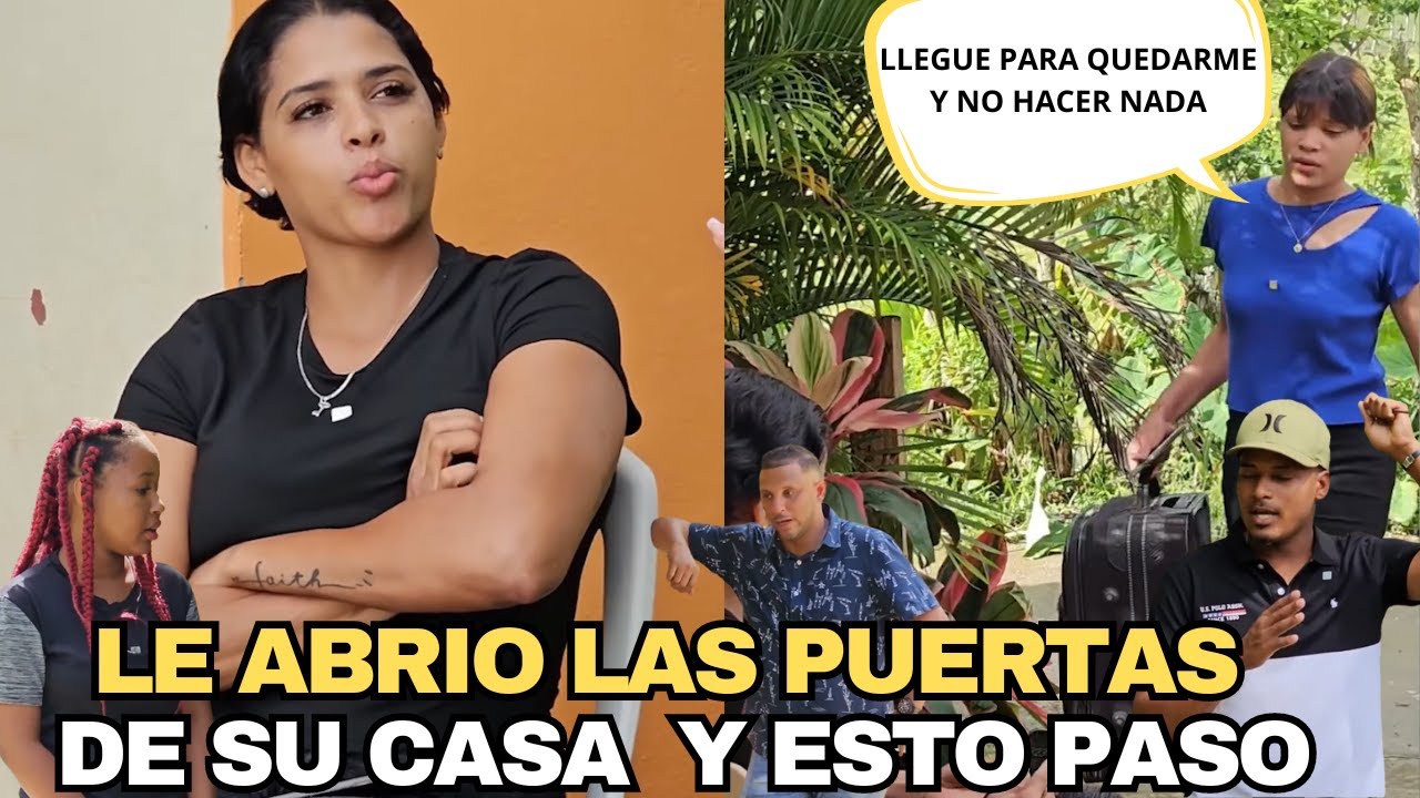 Le abrí las puertas de mi casa y ahora quiere mandar y que le hagan todo 