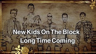 New Kids On The Block - Long Time Coming (music video)