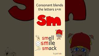 Consonant Blend SM | smell, smile, smack | Phonics for Kids!