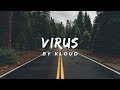 Kloud  virus odd mob remix visualizer