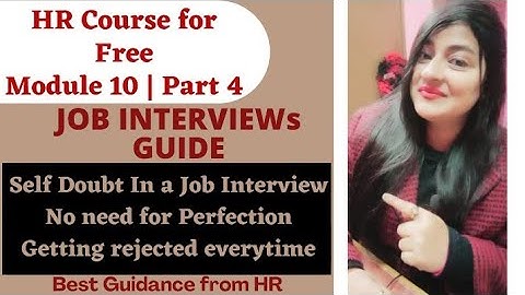 HR Course - Module 10 | Part - 4 | Job Interviews #jobinterview #hrcourse #hr #readytogetupdate