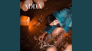 ADDA - Doctorii Acordes - Chordify