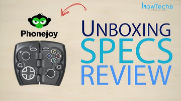 Phonejoy(Bluetooth game controller) - Unboxing, specs and hardware review