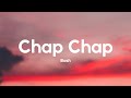 Miniature de la vidéo de la chanson Chap Chap