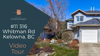 Townhouse Video Walk Through Tour - 11 313 Whitman Rd, Kelowna, BC by Brendan Stoneman 163 views 2 years ago 2 minutes, 5 seconds