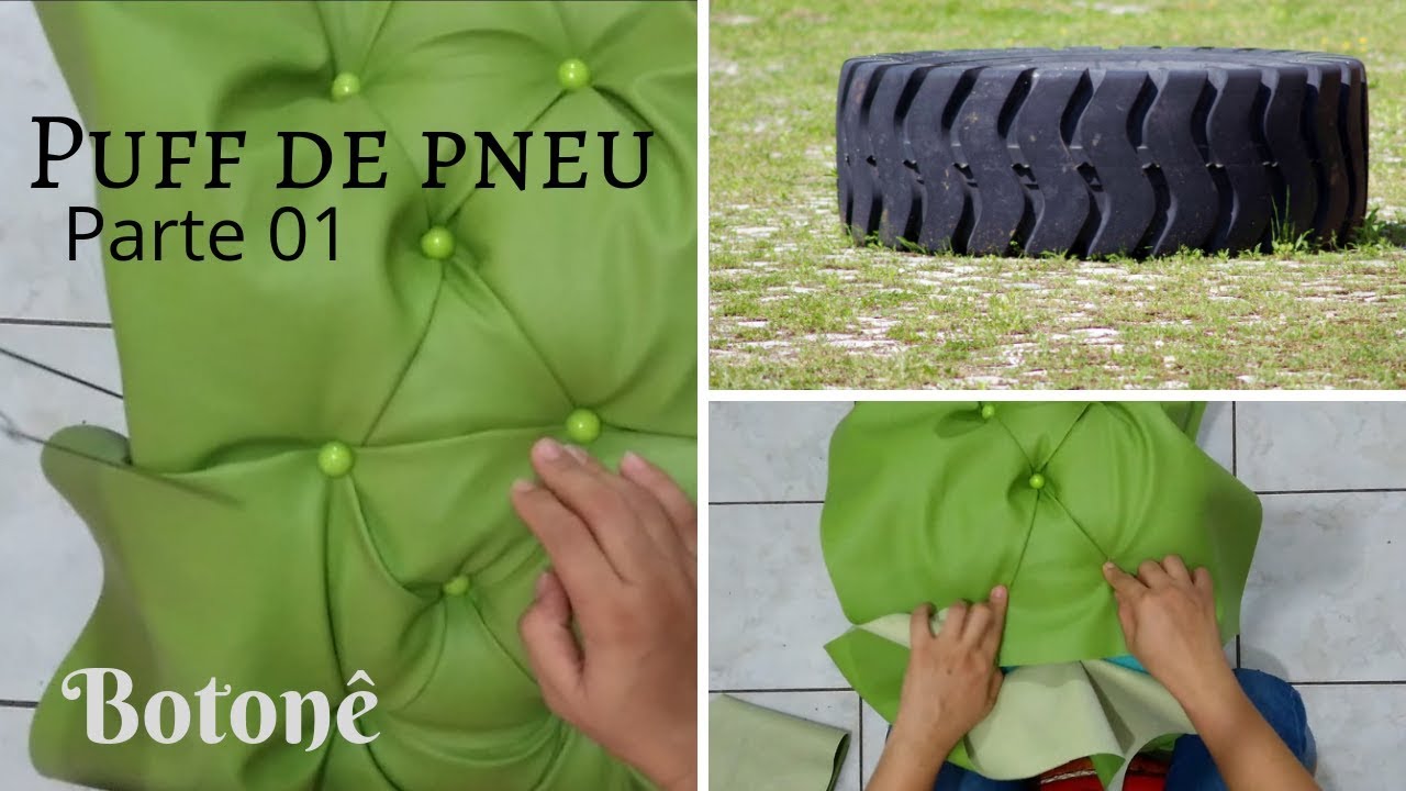 Puff de pneu com botonê -DEIXEM LIKE#RaquelCostapuffdepneu