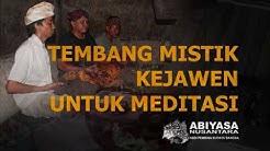 Tembang jawa Mistik untuk semedi  - Durasi: 9:36. 