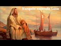 Audio bibbia in italiano  vangelo secondo luca