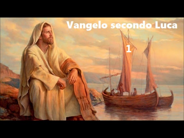 Audio Bibbia in italiano - Vangelo Secondo Luca class=