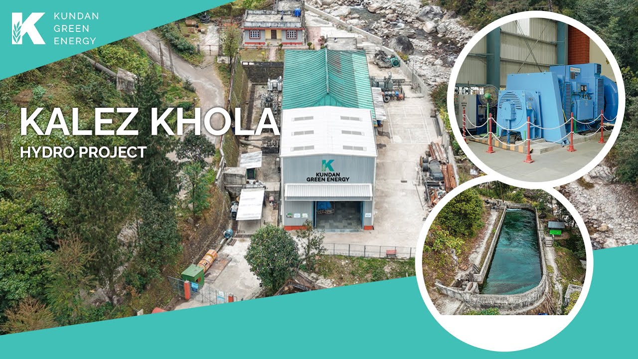 Kalez Khola Hydro Project | Kundan Green Energy |Transforming Water ...