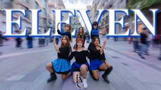 [KPOP IN PUBLIC] IVE (아이브) _ ELEVEN | Dance Cover by INSANE …