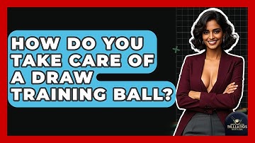 How Do You Take Care Of A Draw Training Ball? - Billiards Hustlers