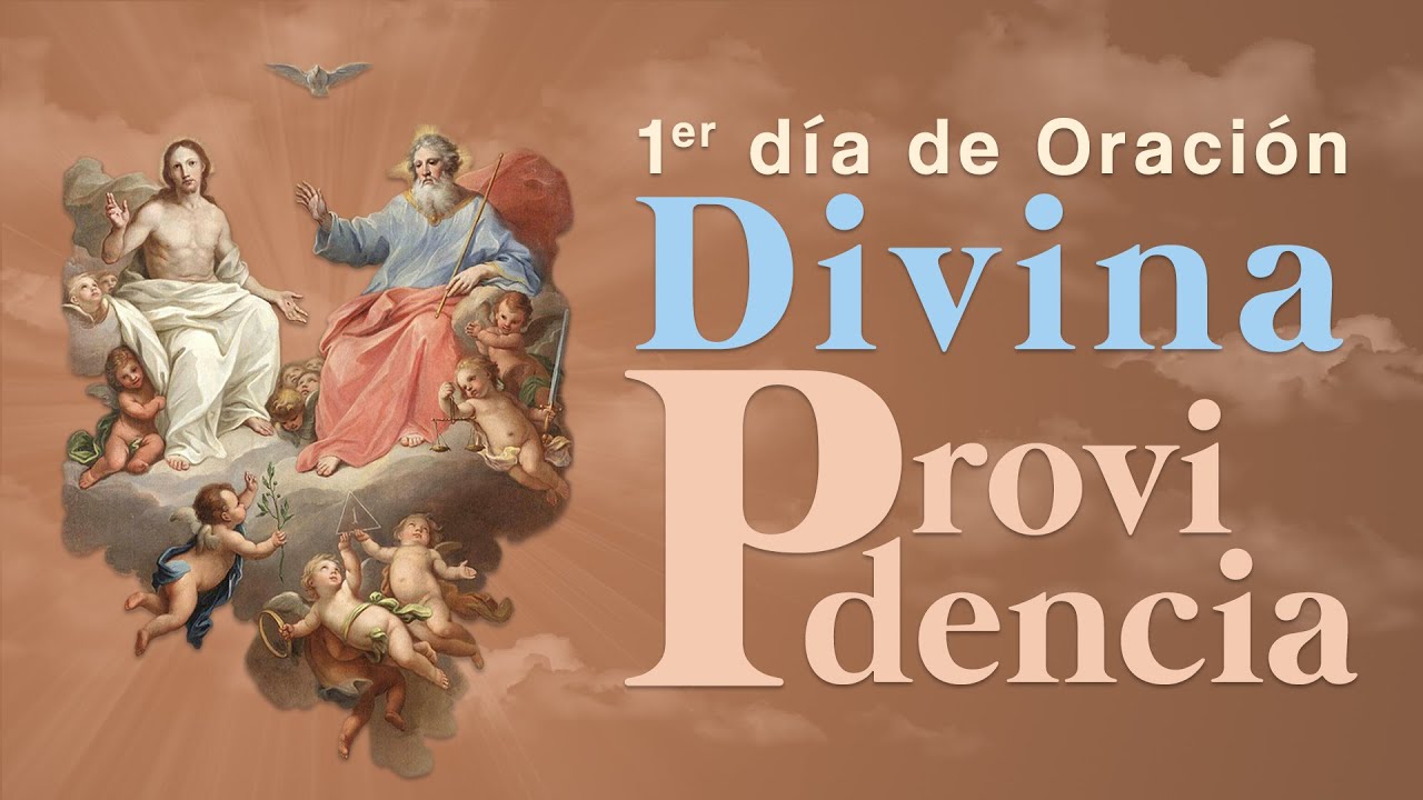 1.er día de oración a la Divina Providencia - YouTube Music