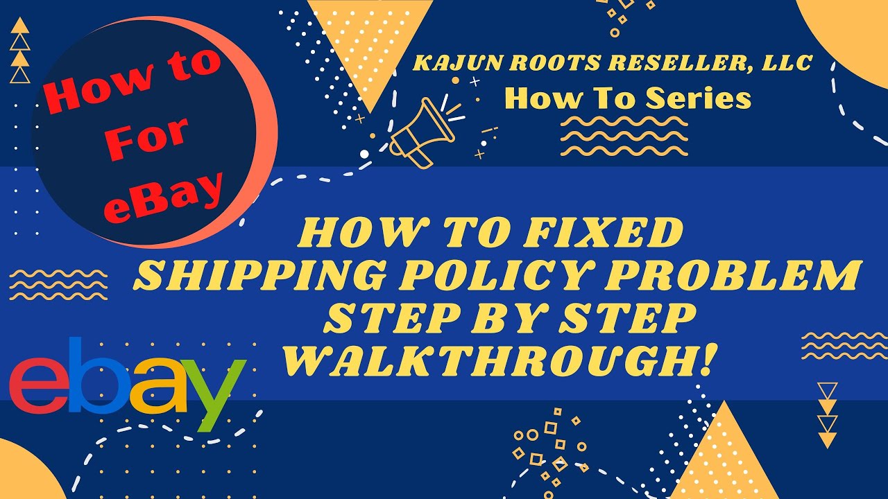 How To Fix Shipping Policy Problems On EBay YouTube
