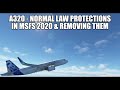 MSFS2020 - A320 - Normal Law Protections (& how to remove them)
