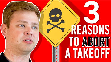 Abort Takeoff: Top 3 Reasons Why Pilots Stop Planes Mid-Takeoff