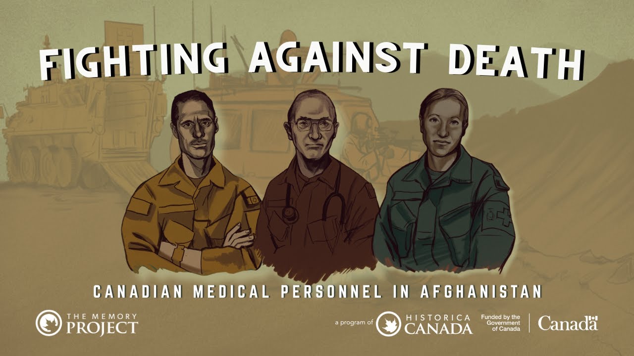 Fighting Against Death: Canadian Medical Personnel in Afghanistan