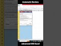 How to add automatic borders when data is inserted in MS Excel Advanced MS Excel Tricks #shorts