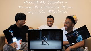 Mariah the Scientist - Burning Blue (Official Music Video) | SBC REACTION