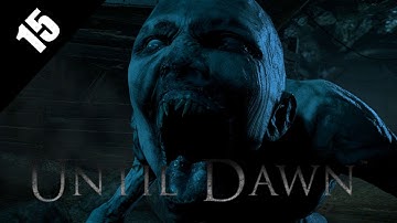 UNTIL DAWN Part 15 - Let