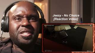 Jeezy - No Choice | REACTION