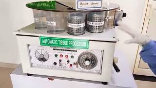 Automatic Tissue Processor and how it Works by Paramedical Students