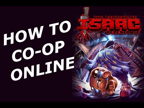 How To: Play Co-Op Online on The Binding of Isaac Repentance